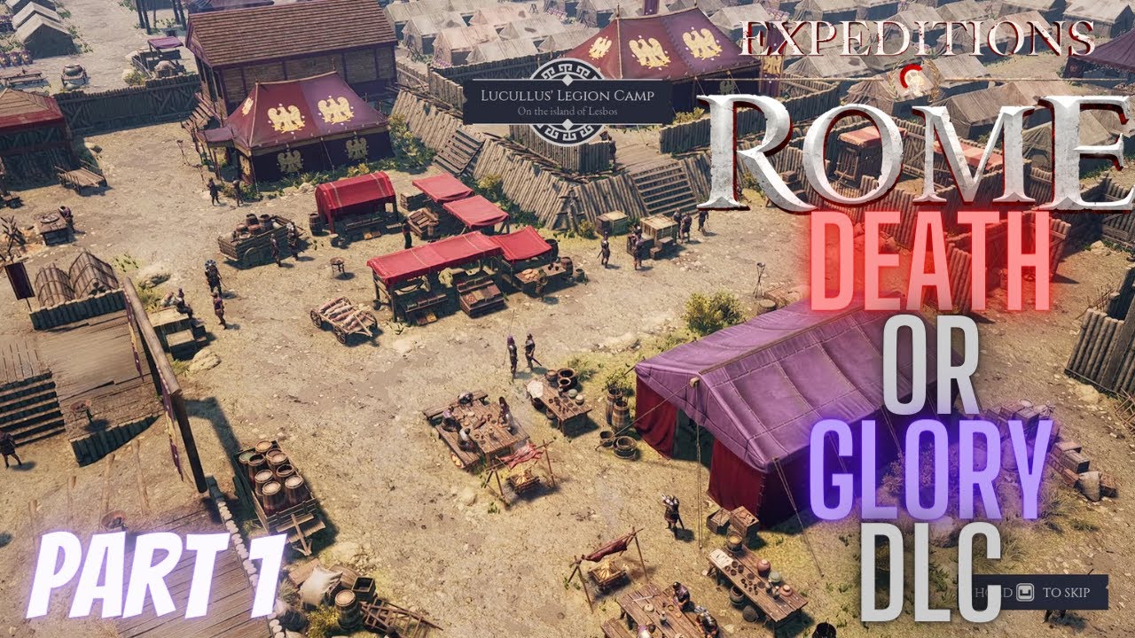 Expeditions Rome - Death or Glory DLC | ACT 1 Asia Minor Campaign | gameplay | playthrough | 2022