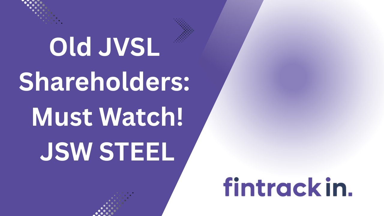 Do Old JVSL Shares Still Hold Value? Real Truth Behind JSW Steel Conversion!