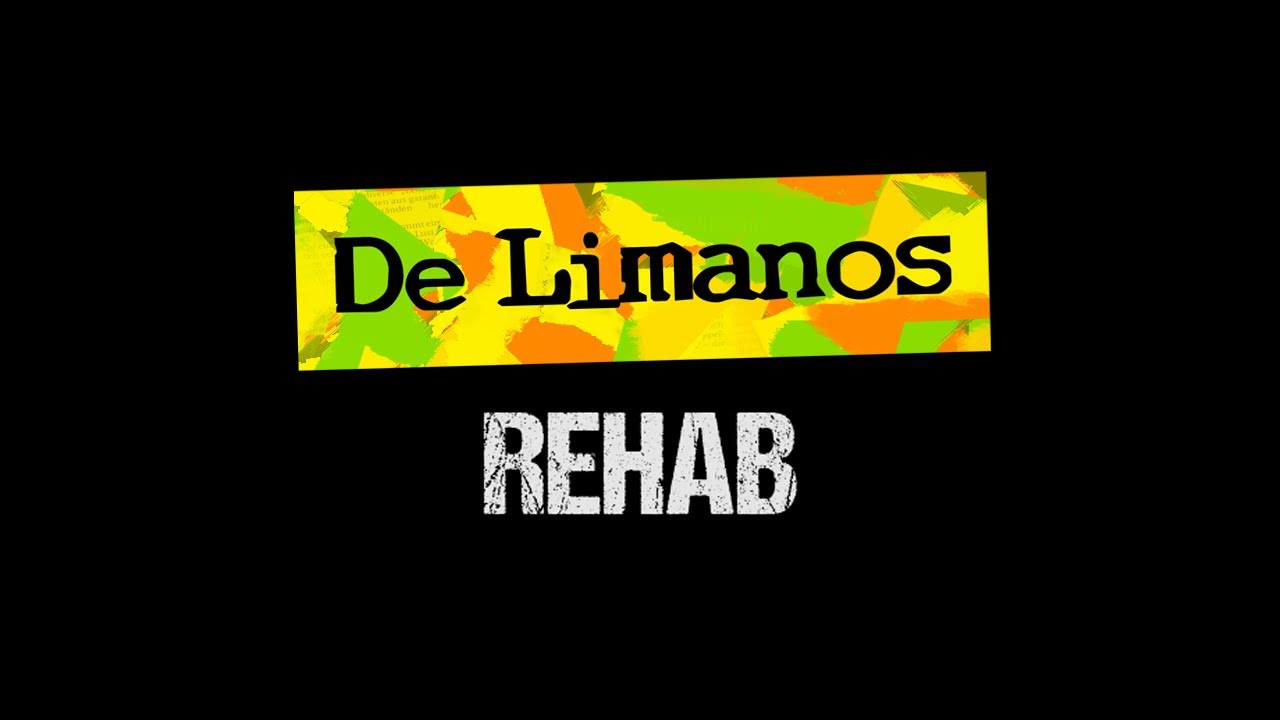 DE LIMANOS - Rehab (Official Video)
