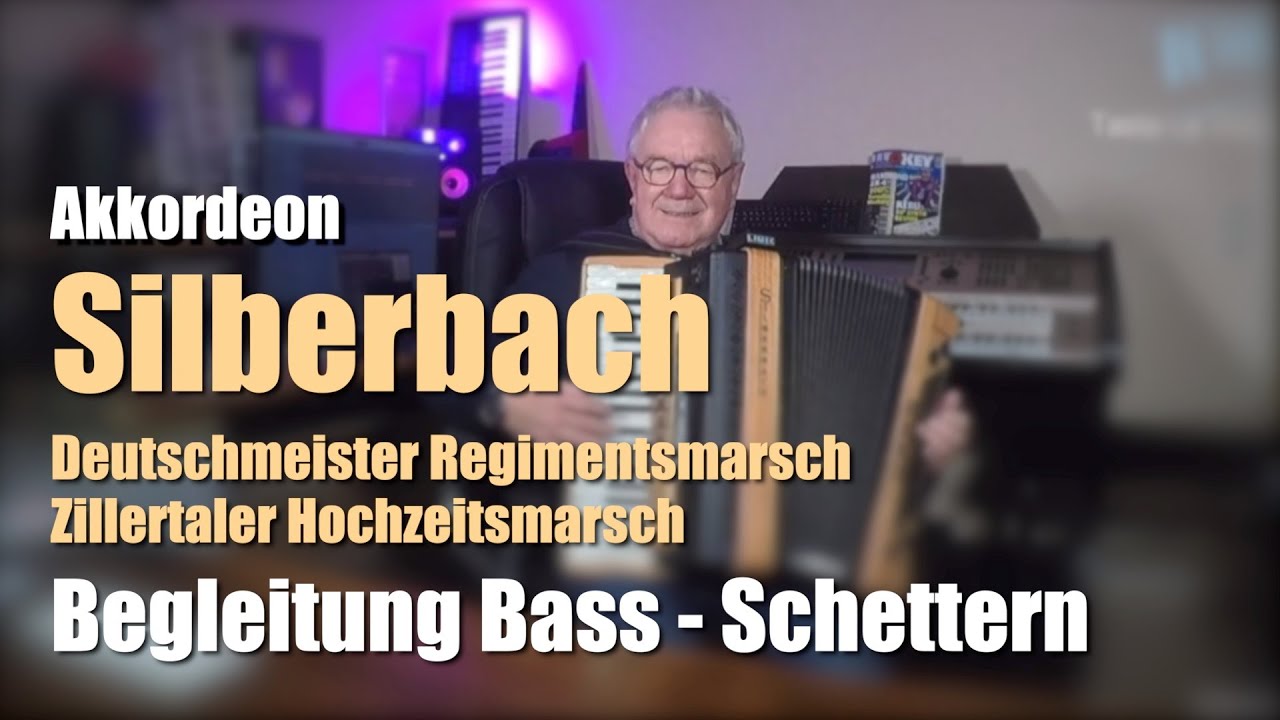 Silberbach Akkordeon - Limex Sound-System - Begleitung Bass - Schettern