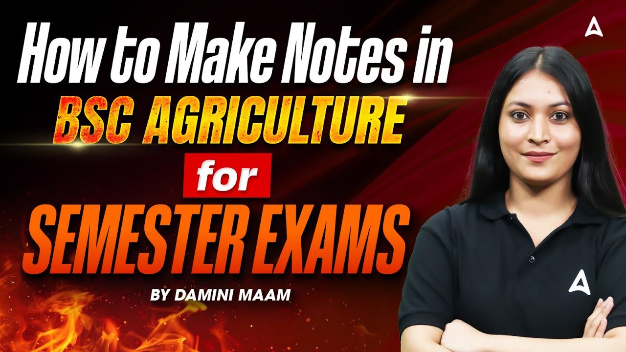 How To Make Notes In BSC Agriculture | Semester Exams | By Damini Mam
