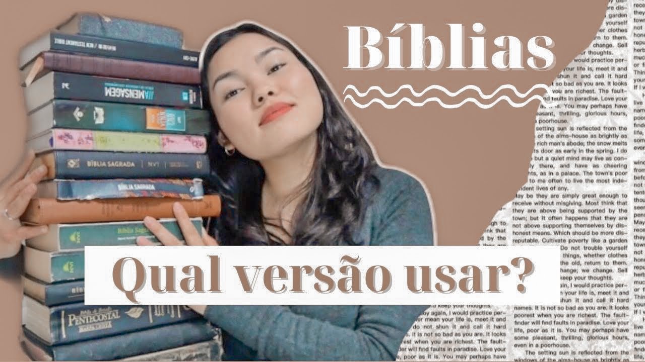 Qual versão da Bíblia usar para COMEÇAR A LER? + Diferença entre as traduções
