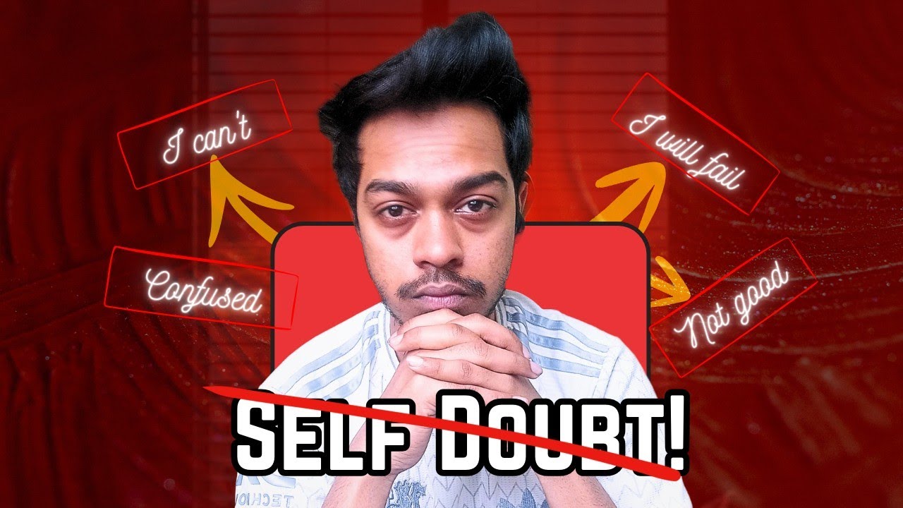Self-Doubt আপনাকে ভিতর থেকে দুর্বল করে দিচ্ছে | নিজেকে পরিবর্তন করুন আজকেই 🔥