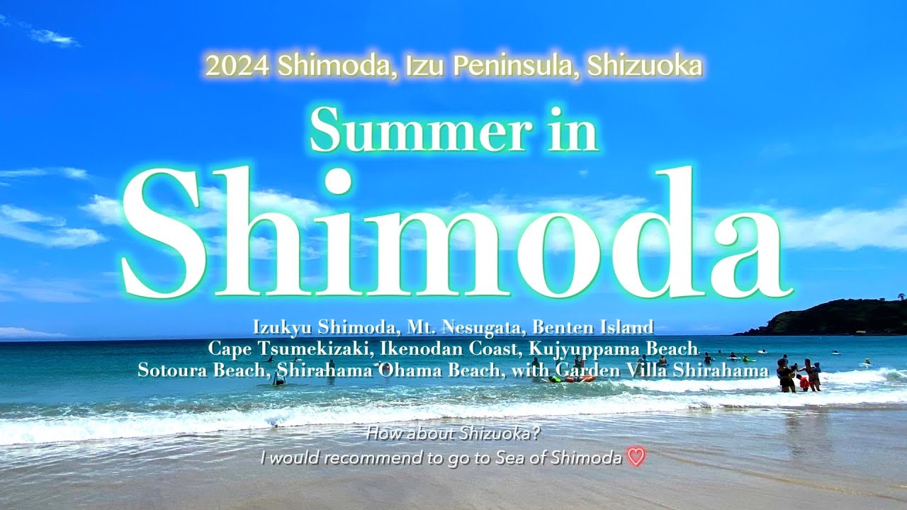 【Izukyu Shimoda in Summer2024】Shirahama, Sotoura, Kujuppama, - Beach and Garde nvilla Shirahama