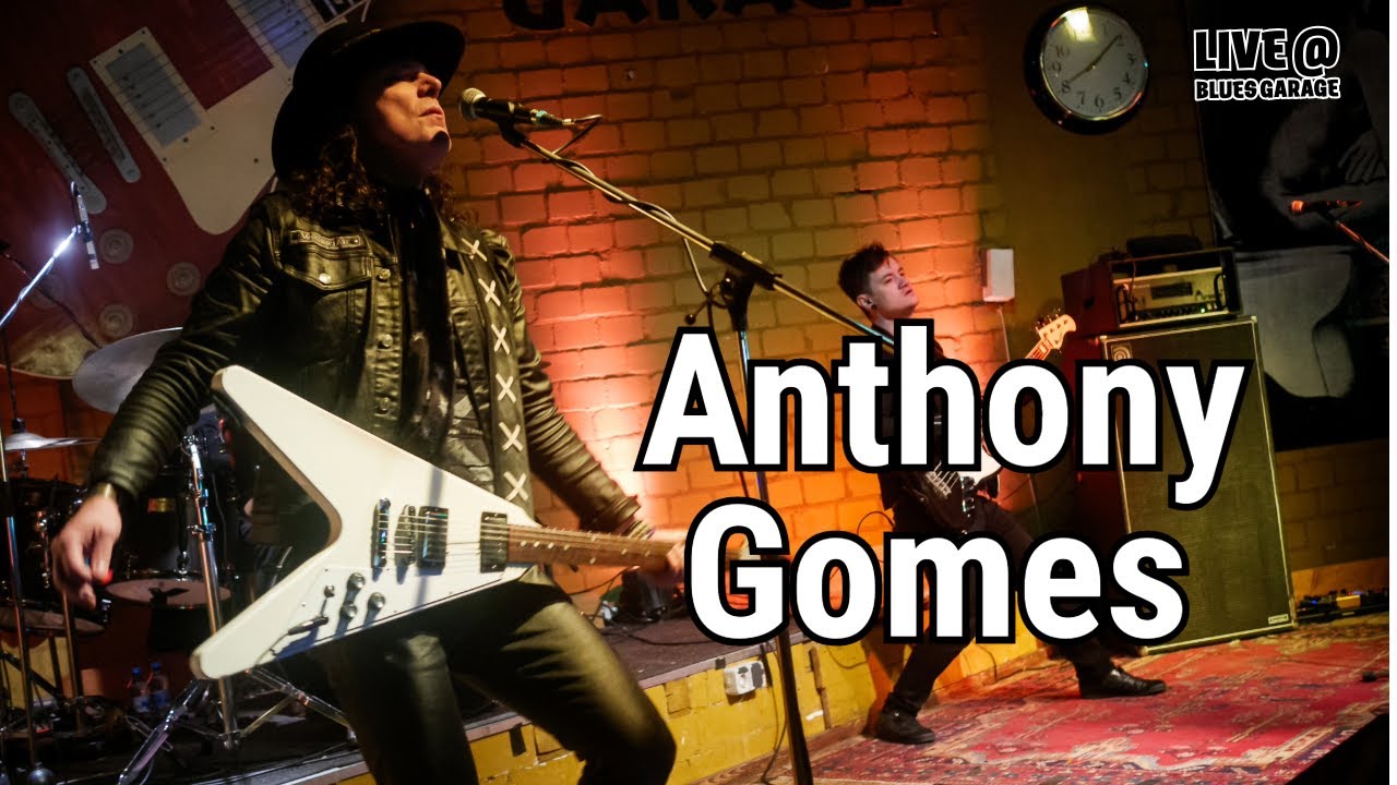 Anthony Gomes - Blues Garage - 07.02.2025