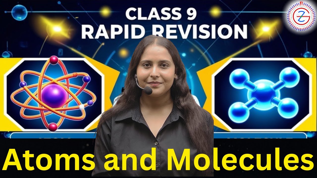 Atoms and Molecule in 20 Minutes | Class 9th | Rapid Revision | Nikki Pandit