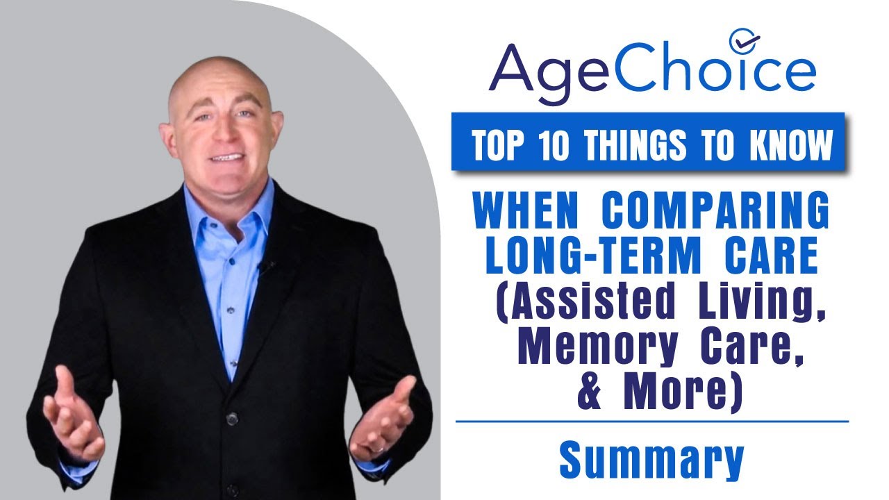 Top 10 Things to Know When Comparing Assisted Living and Memory Care -  AgeChoice