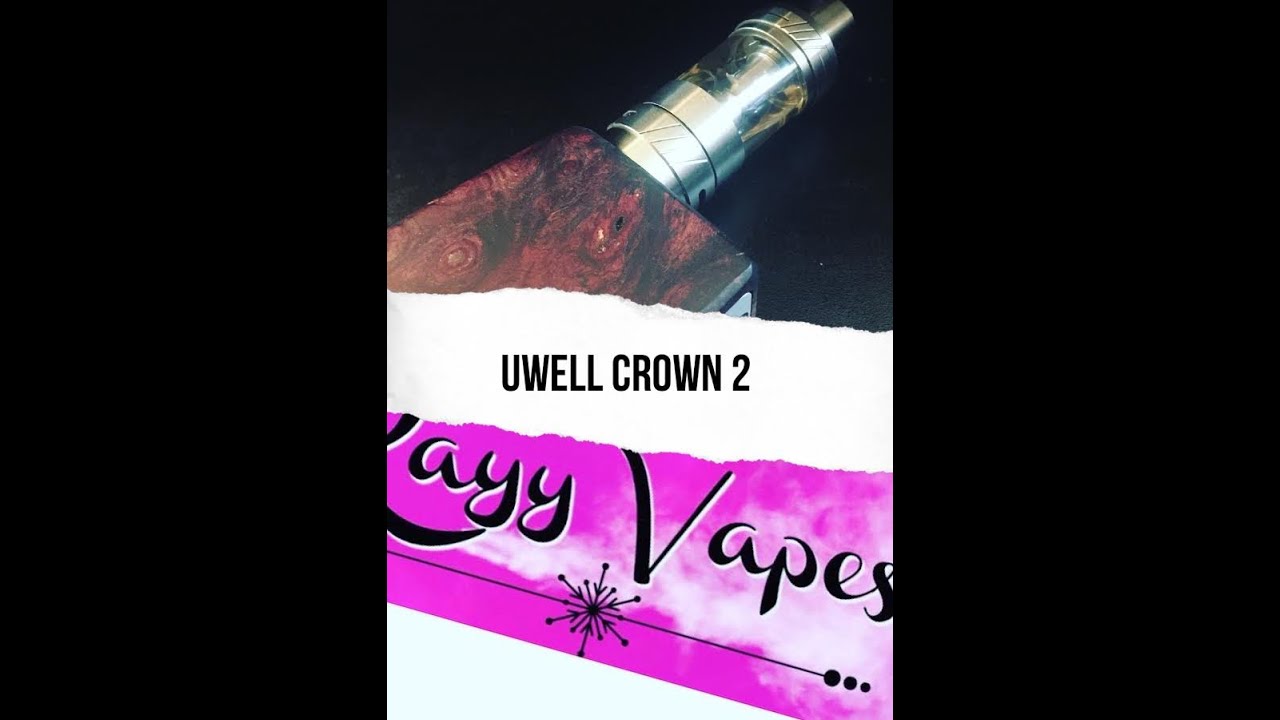 Uwell Crown 2 Review - Premium Vape Supply