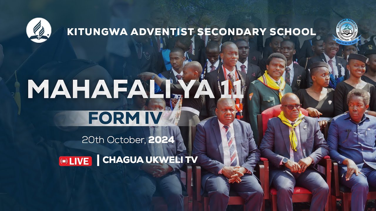 🔴LIVE : SHEREHE ZA MAHAFALI | MAHAFALI YA 11 | KITUNGWA ADVENTIST SEC, SCHOOL | 20.10.2024