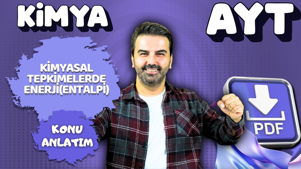 AYT-KİMYA-ENTALPİ-KONU-SORU