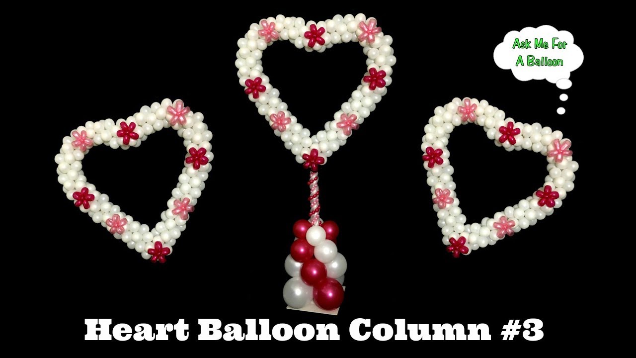 Heart Balloon Column #3 - Twisted Flowers
