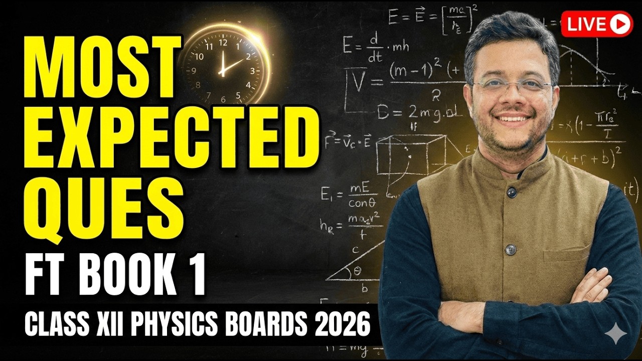 Most Expected Questions | Class 12 Physics Book 1 LIVE | CBSE Boards 2026 | Puneet Physics
