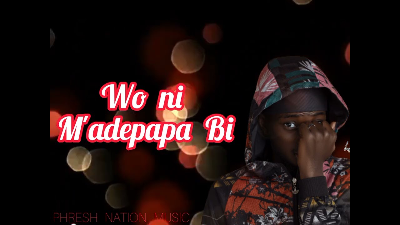 BwoyPhresh - Adepa (Official Lyrical Audio)