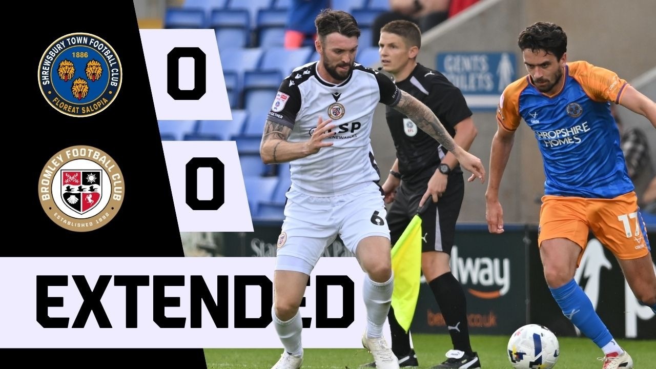 Extended Highlights: Shrewsbury Town 0-0 Bromley