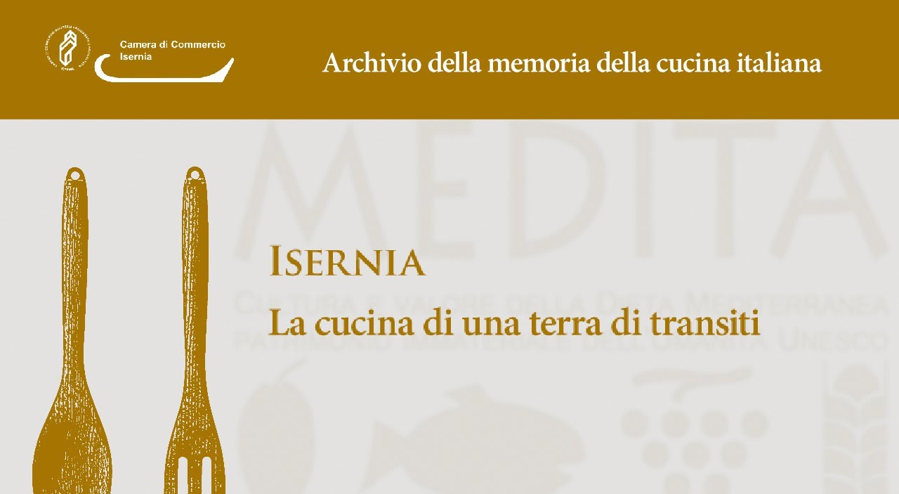 Archivio della memoria della cucina italiana - Isernia