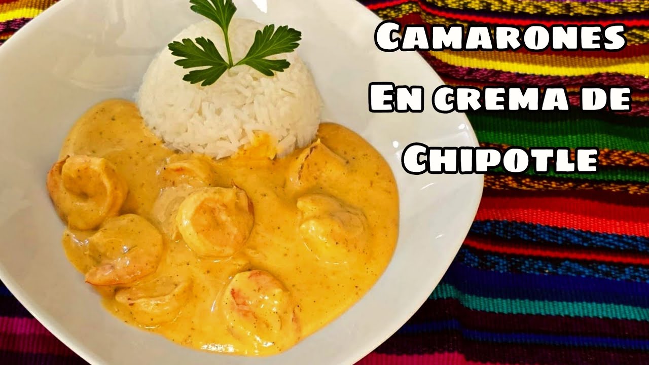 CAMARONES en Crema DE CHIPOTLE/ Como Hacer CAMARONES/ Recetas Faciles/ Receta Economica/ Cocina