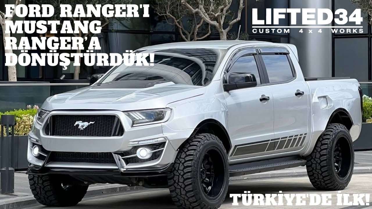 TÜRKİYE’DE İLK! RANGER MUSTANG DÖNÜŞÜMÜ! I LIFTEDCUSTOMS34