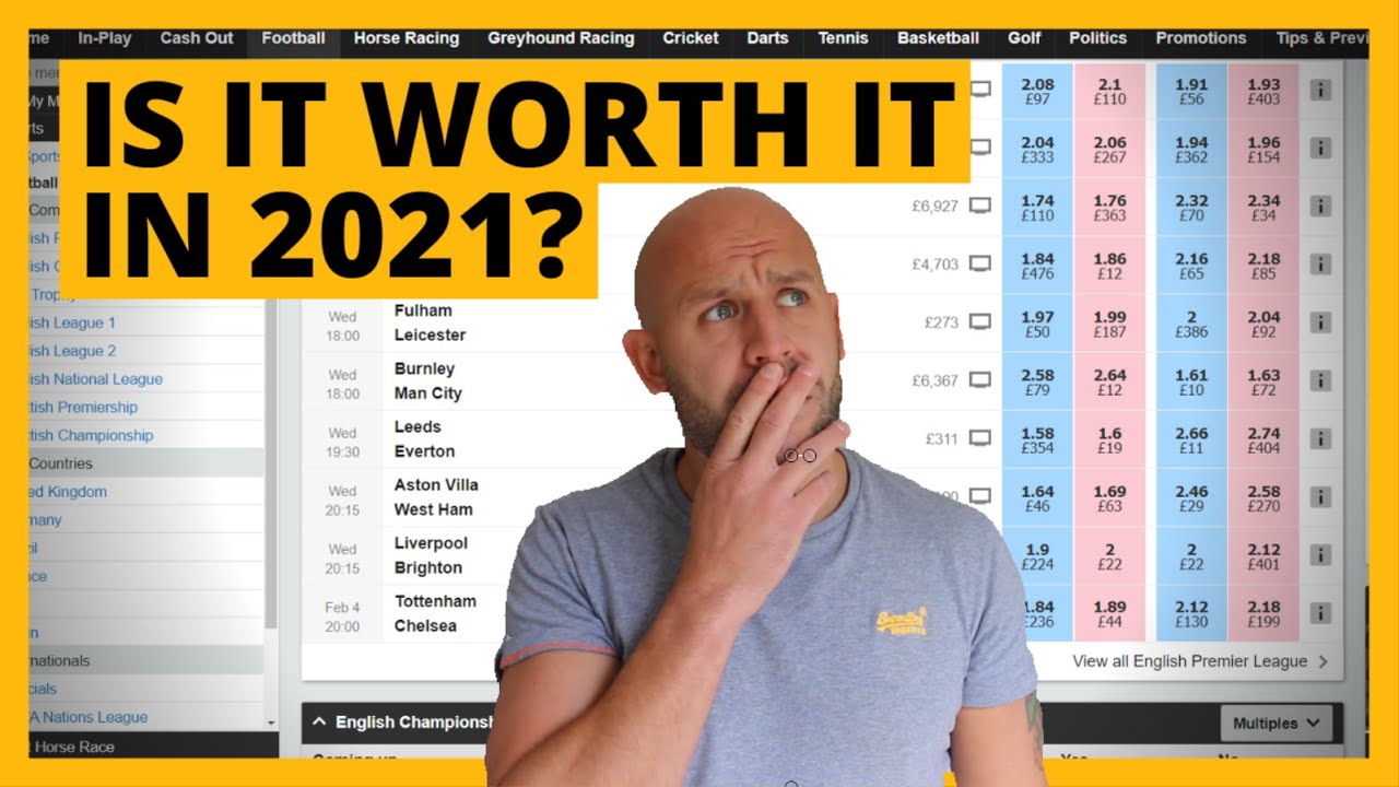 Is Matched Betting Worth It In 2021? | How to Beat the Bookies