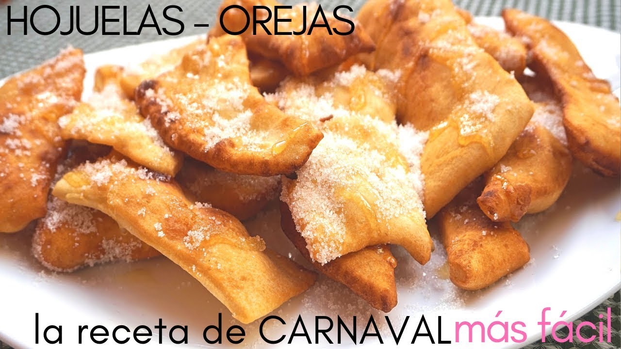 HOJUELAS 🥨 el dulce de 🎭 CARNAVAL 🎭 más fácil (OREJAS) Sin horno.