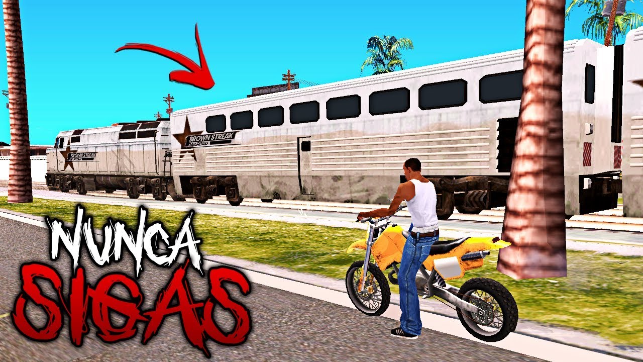 Nunca Sigas al TREN de GTA San Andreas