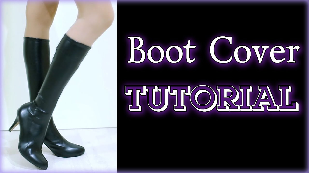 Cosplay Boots TUTORIAL [Eng sub]