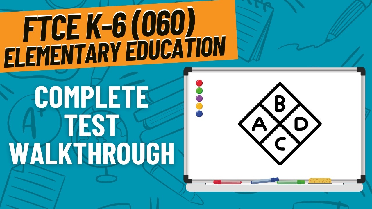PASS the FTCE Elementary Education K-6 | Your Ultimate Study Guide
