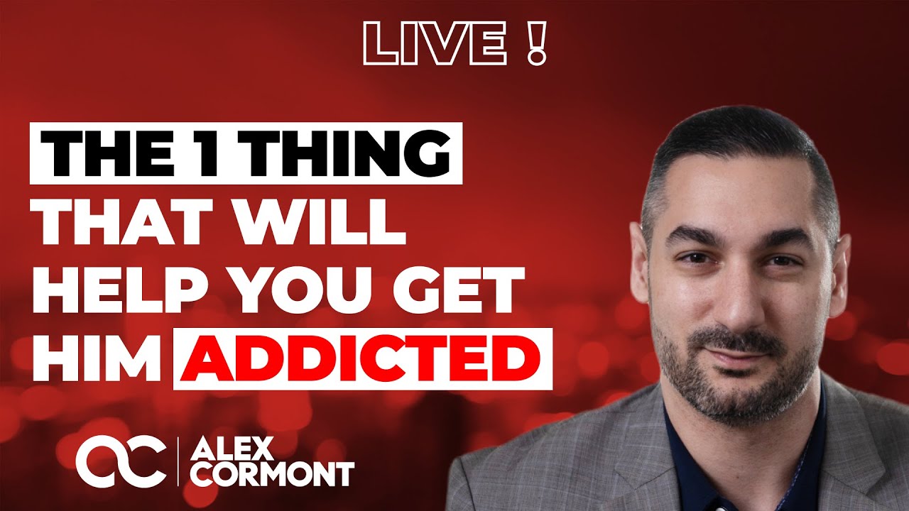 One THING That Will Help You Get Him ADDICTED!