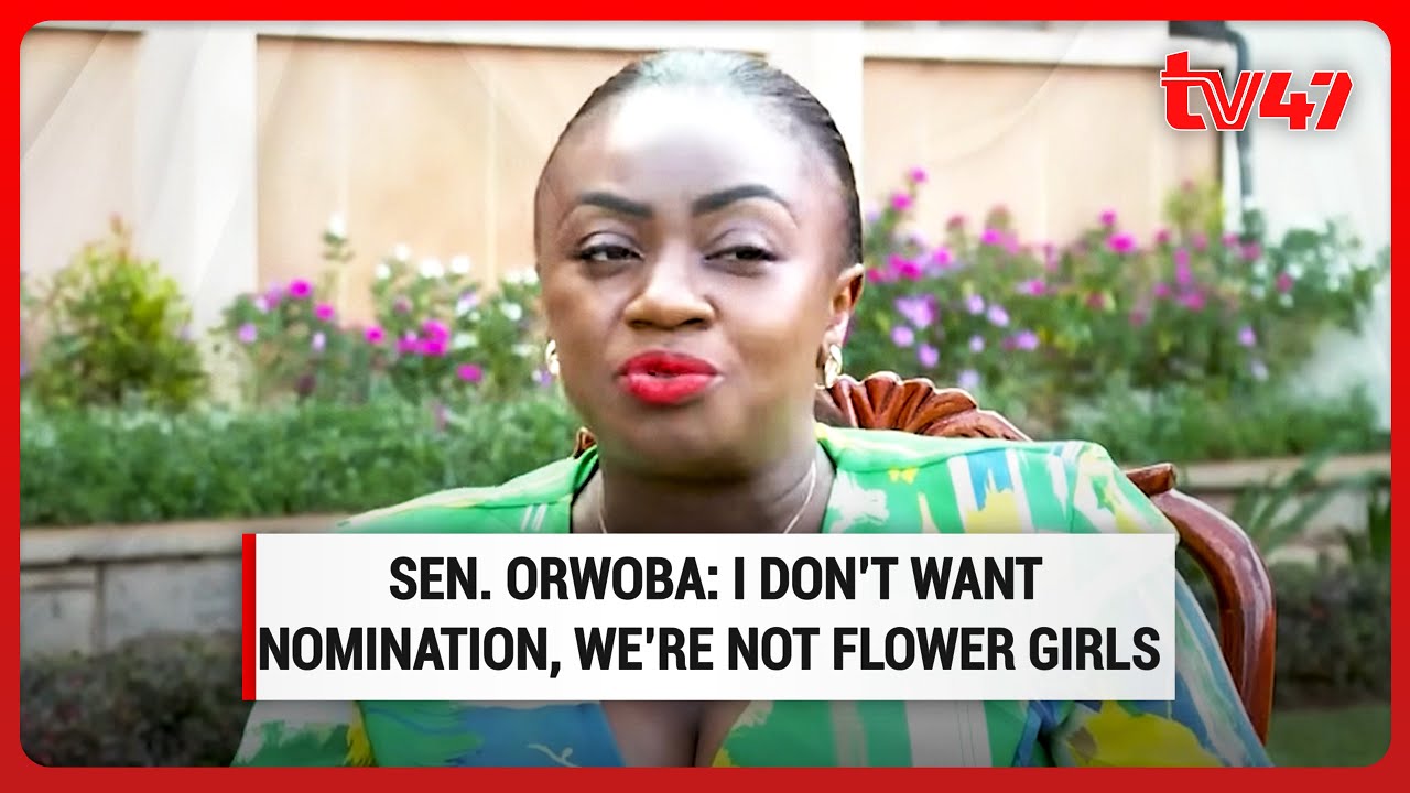I don't want a nomination; People think we are flower girls: Sen. Gloria Orwoba | Mfahamu Kiongozi