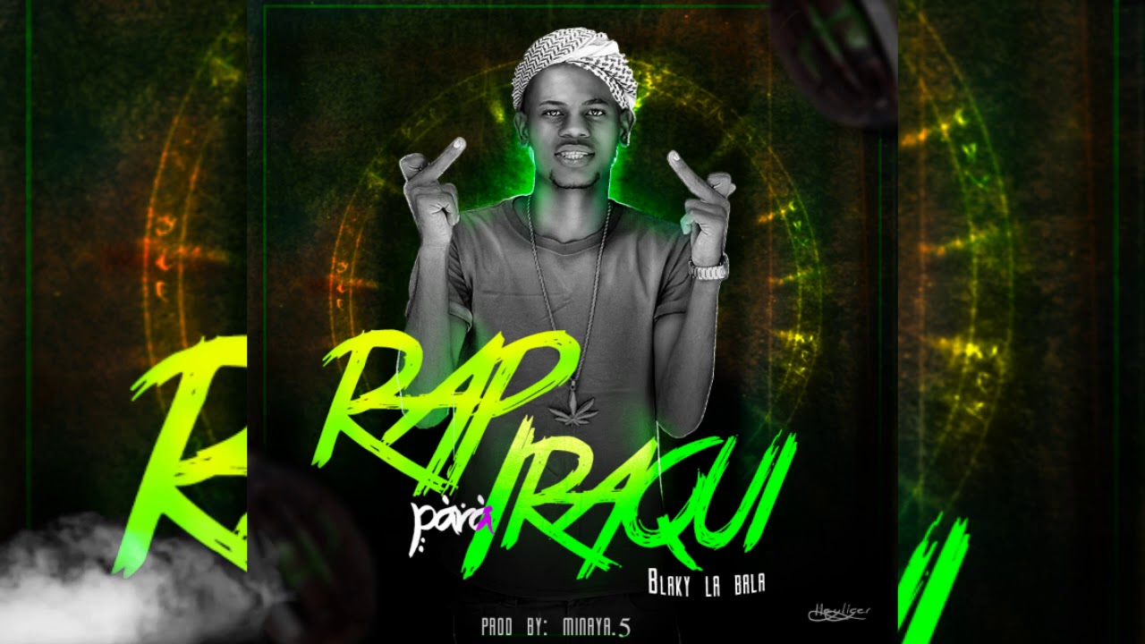 Blaky la bala El mencionao(Rap para Iraqui) Frestyle-2018