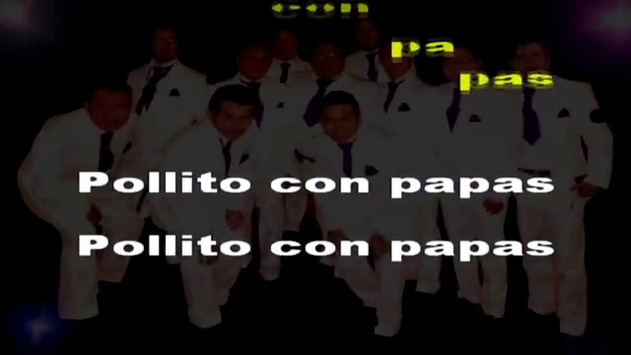 Karaoke pollito con papas-Los Internacionales Vask