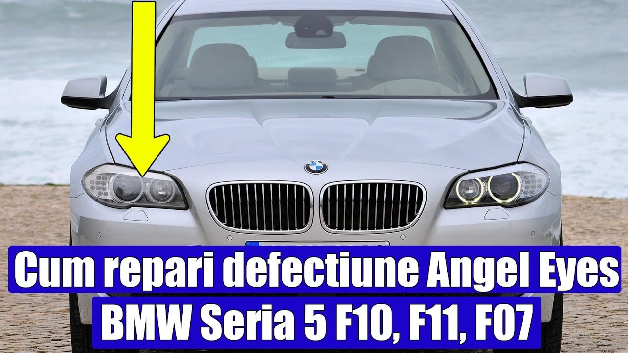 Cum repari defectiune lumini Angel Eyes 