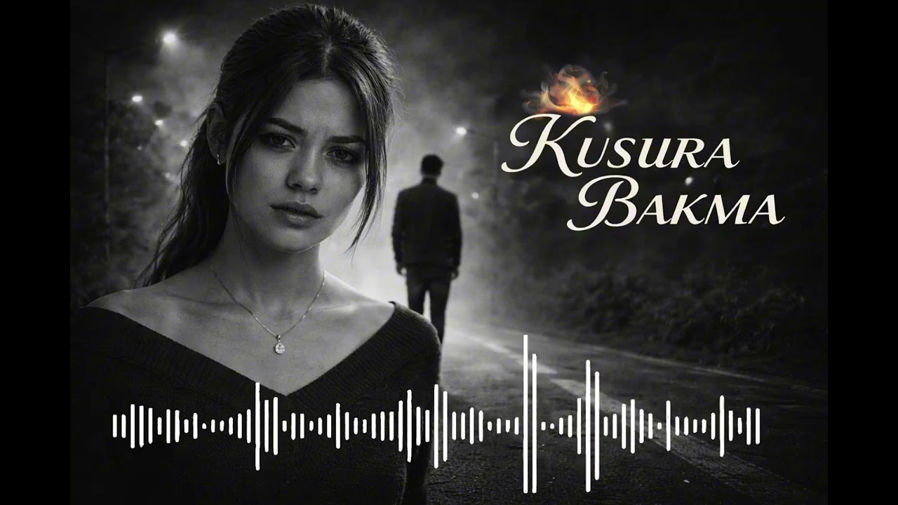 Slowly Lyrics - Kusura Bakma - | Düet | -  | Duygusal Türkçe Slow | -2026