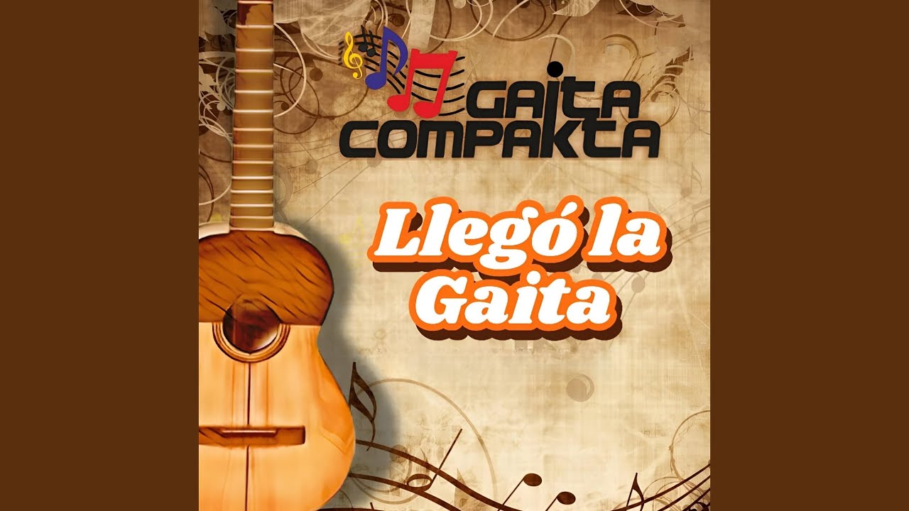 Llegó la Gaita