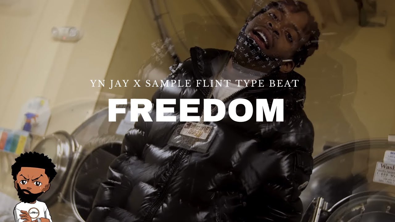 [FREE] YN JAY x Sample Flint Type Beat &laquo;&nbsp;FREEDOM ⛓&nbsp;&raquo; (@Prod.LaSupaa)