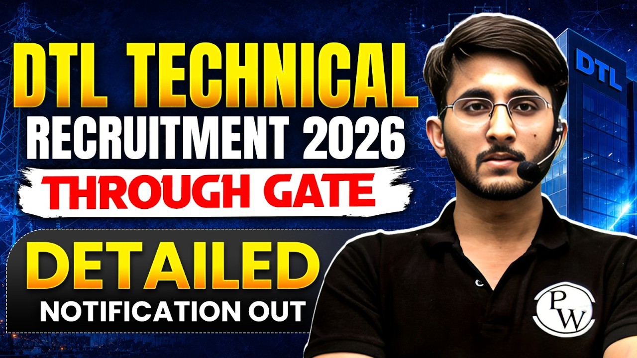 DTL Technical Recruitment 2026 | Through GATE | Eligibility, Salary | Detailed Notification Out