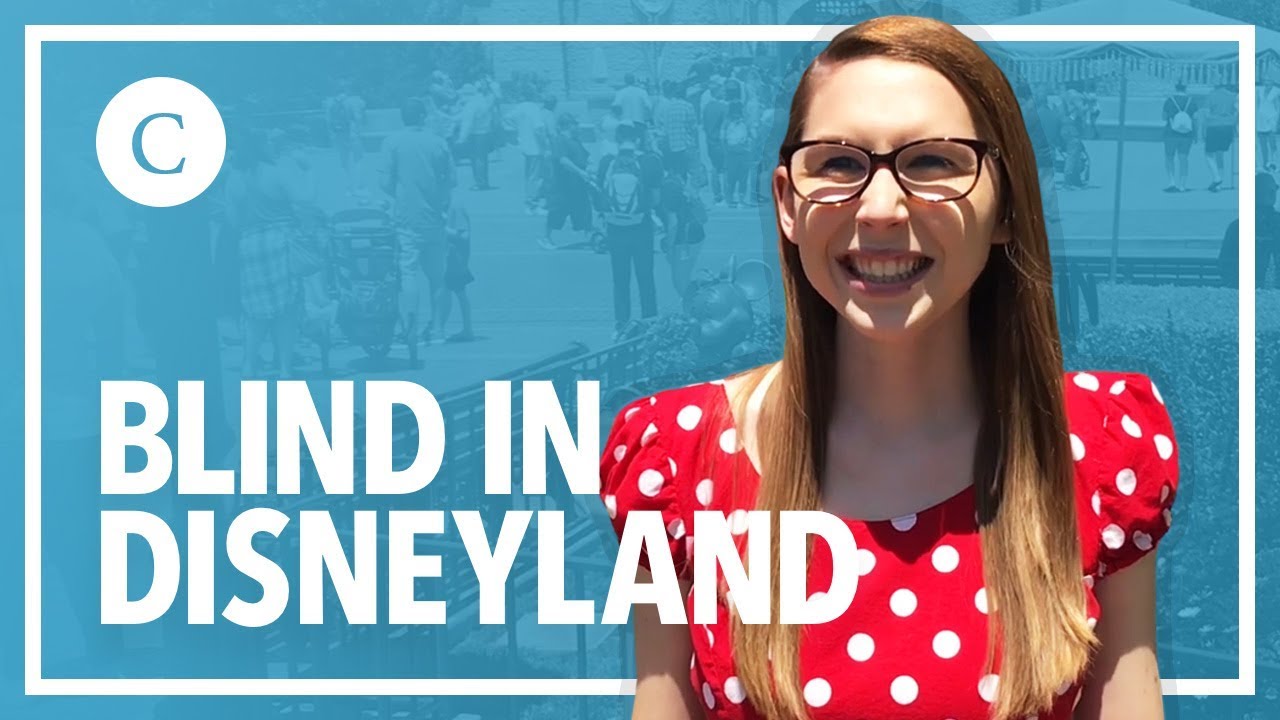 Being Visually Impaired at Disneyland