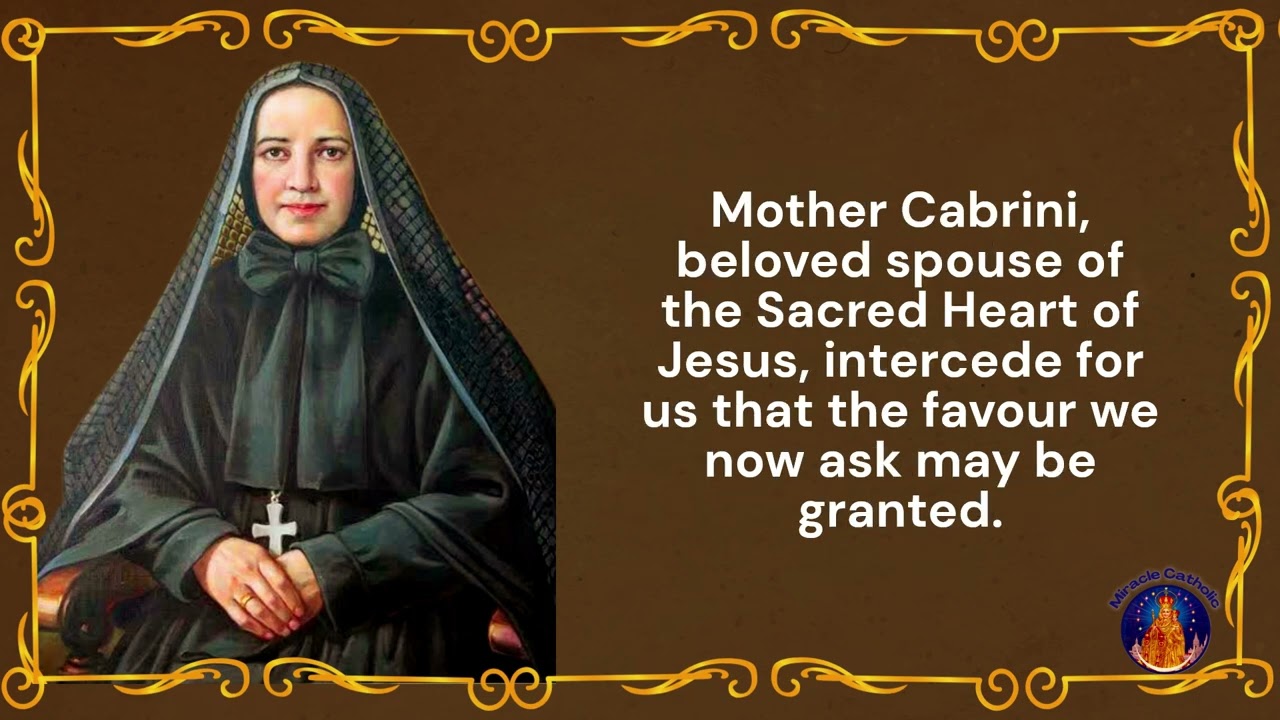 Powerful Prayer to St Frances Xavier Cabrini to Obtain Graces