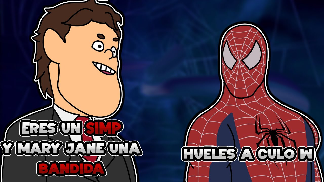 Incel Analiza a Spider-Man (Se termina proyectando) Vr: