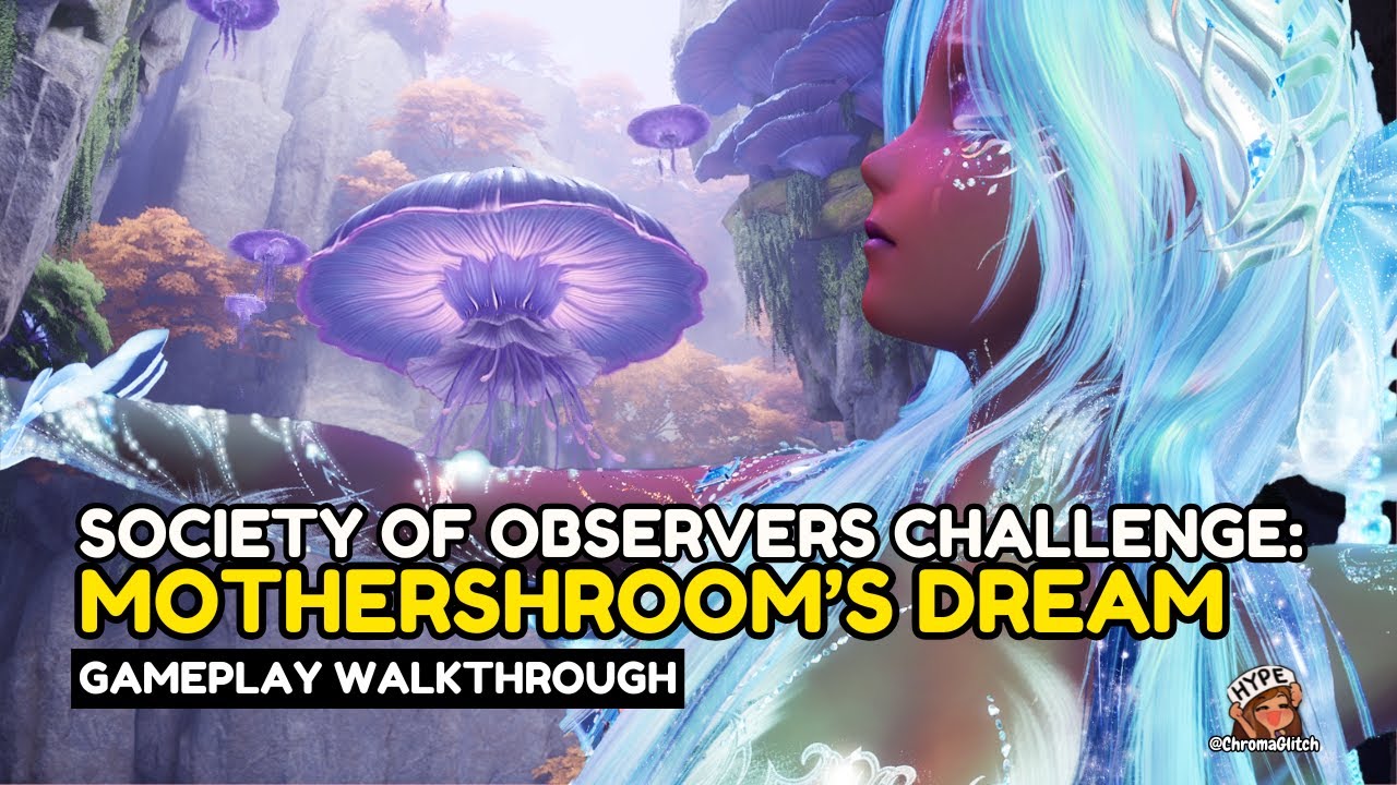 Itzaland Society of Observers Challenge: Mothershroom's Dream