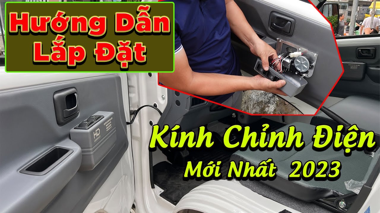 [Hướng Dẫn] Lắp Đặt Kính Chỉnh Điện Mới Nhất Cho Suzuki Carry Pro New 2023 || Huỳnh Hải Đăng