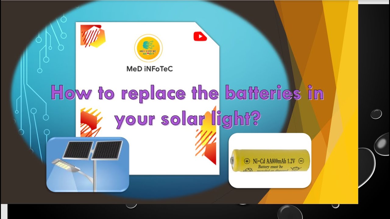 Comment remplacer les piles de sa lampe solaire ?How to replace the batteries in your solar light?