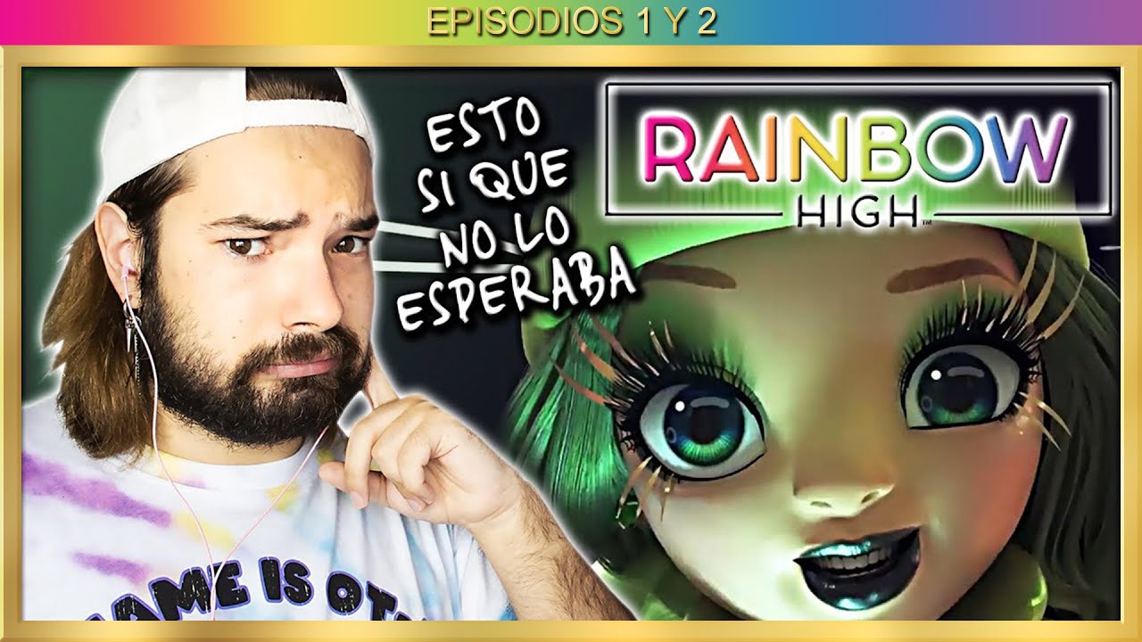 La SERIE de RAINBOW HIGH es... CURIOSA