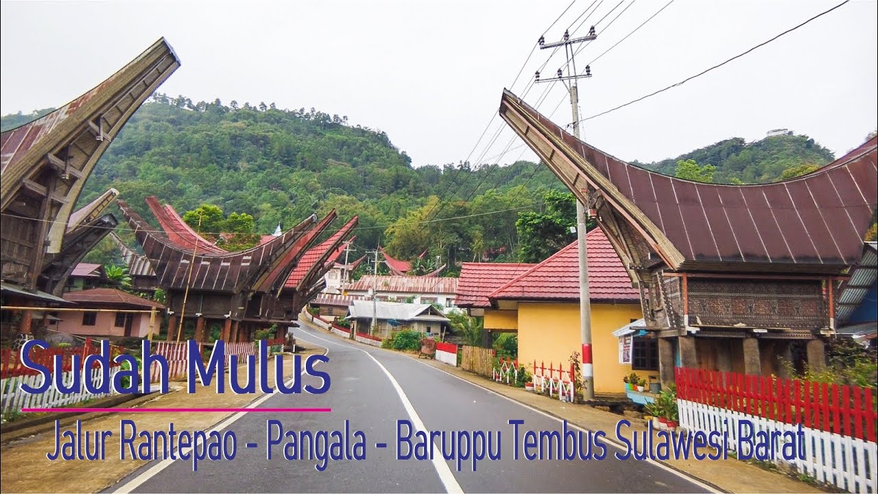 Sudah Mulus Jalur Rantepao -  Pangala - Baruppu - Rencana Tembus Sulawesi Barat || Full Lagu Toraja