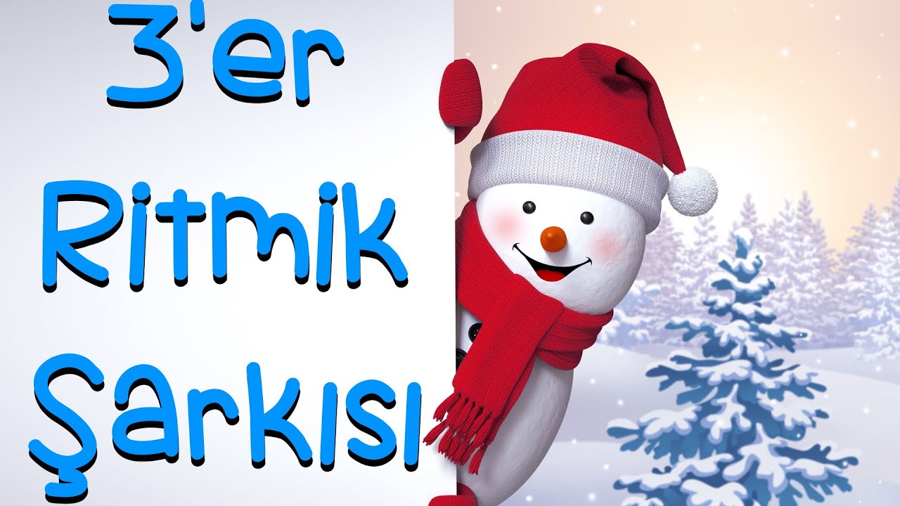 3'er Ritmik Sayma Şarkısı / 4K