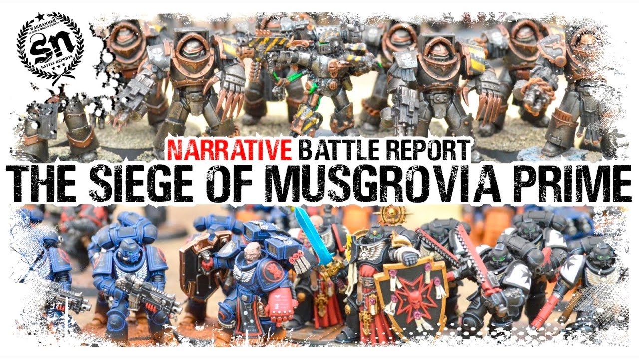 Warhammer 40k (Narrative Battle Report) - Siege of Musgrovia Prime