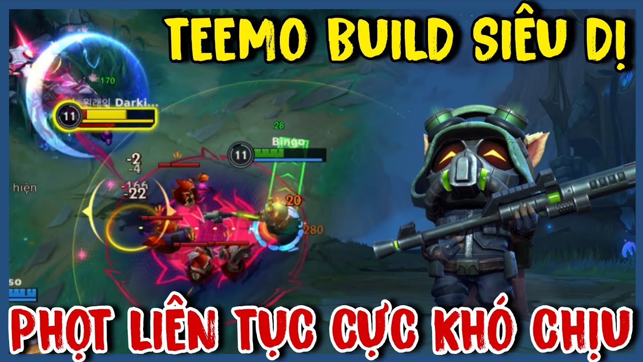 TỐC CHIẾN : Giáo Án Teemo Phun Độc Liên Tục Với Build Dị