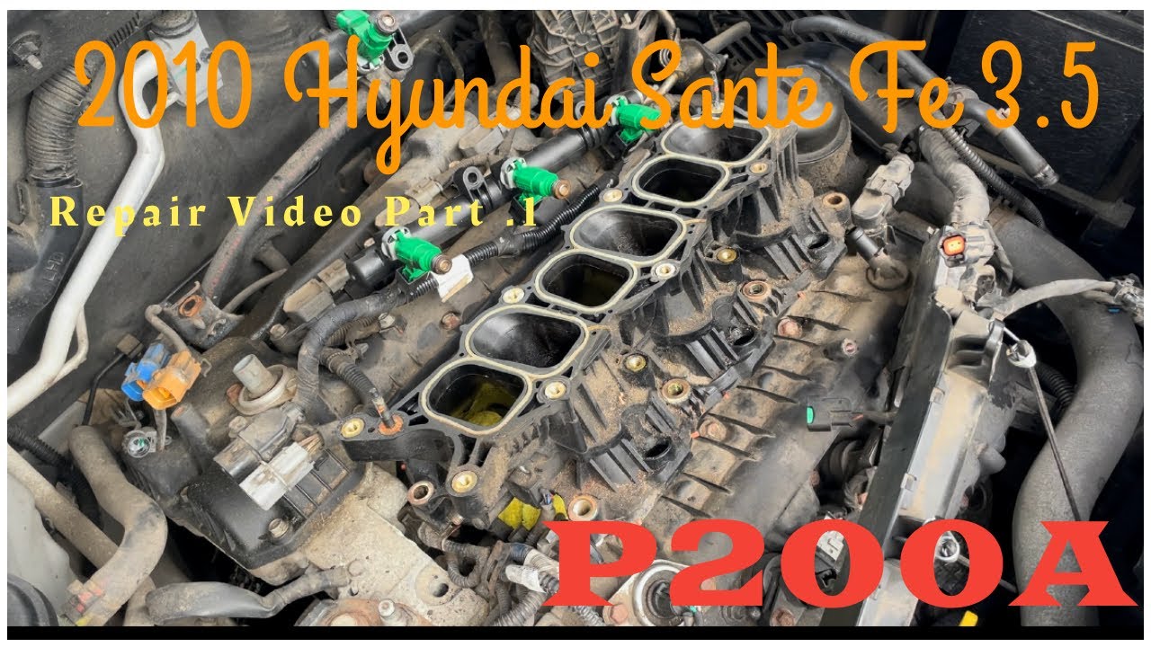 P200A 2010 Hyundai Sante Fe GLS 3.5 P200A LOWER INTAKE REPAIR ￼