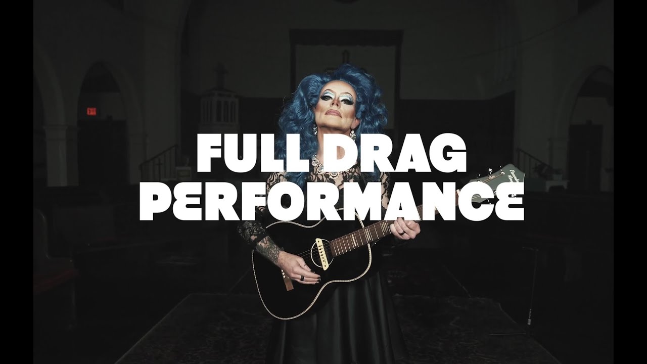Boys Will Be Girls (feat. Flamy Grant) - Full Drag Performance + lyrics