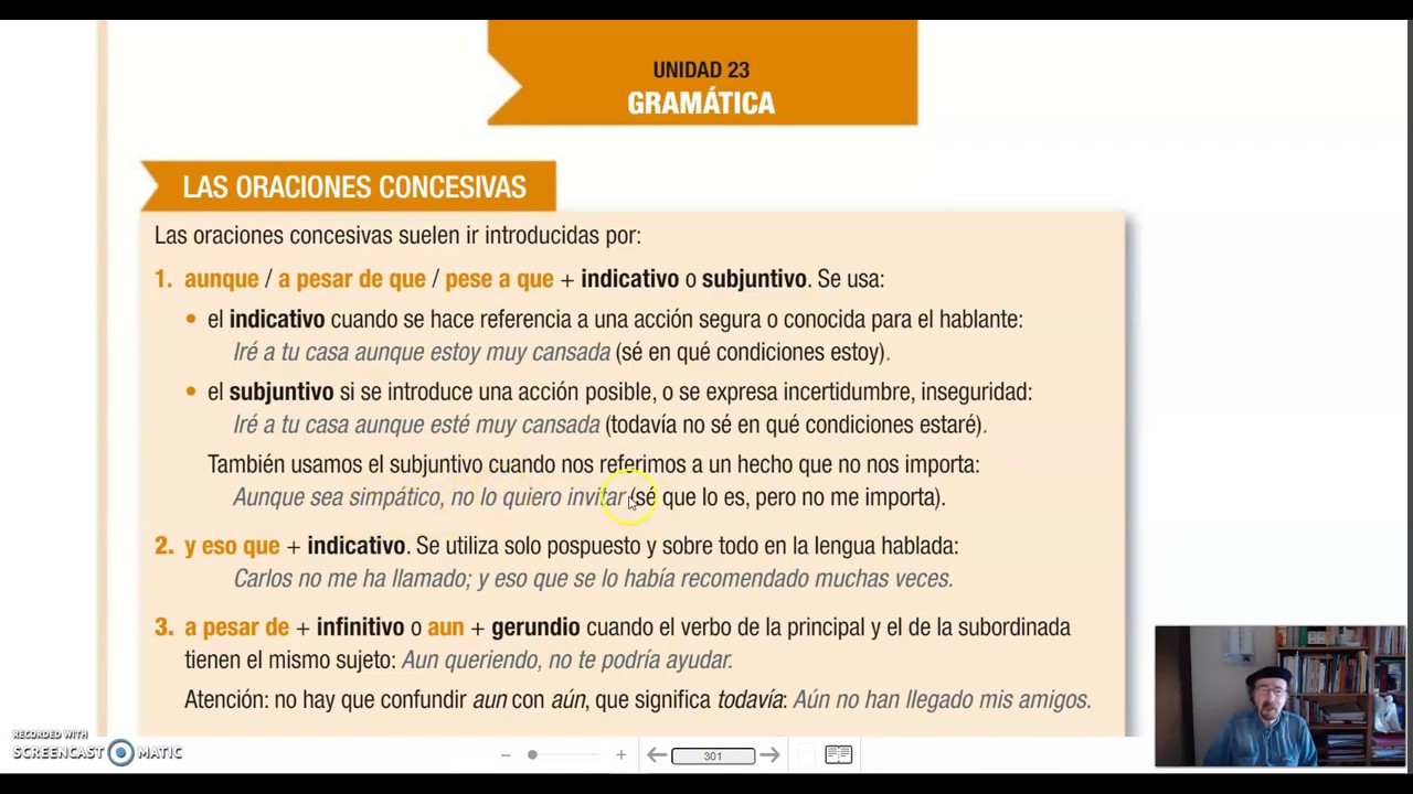 Las oraciones concesivas.