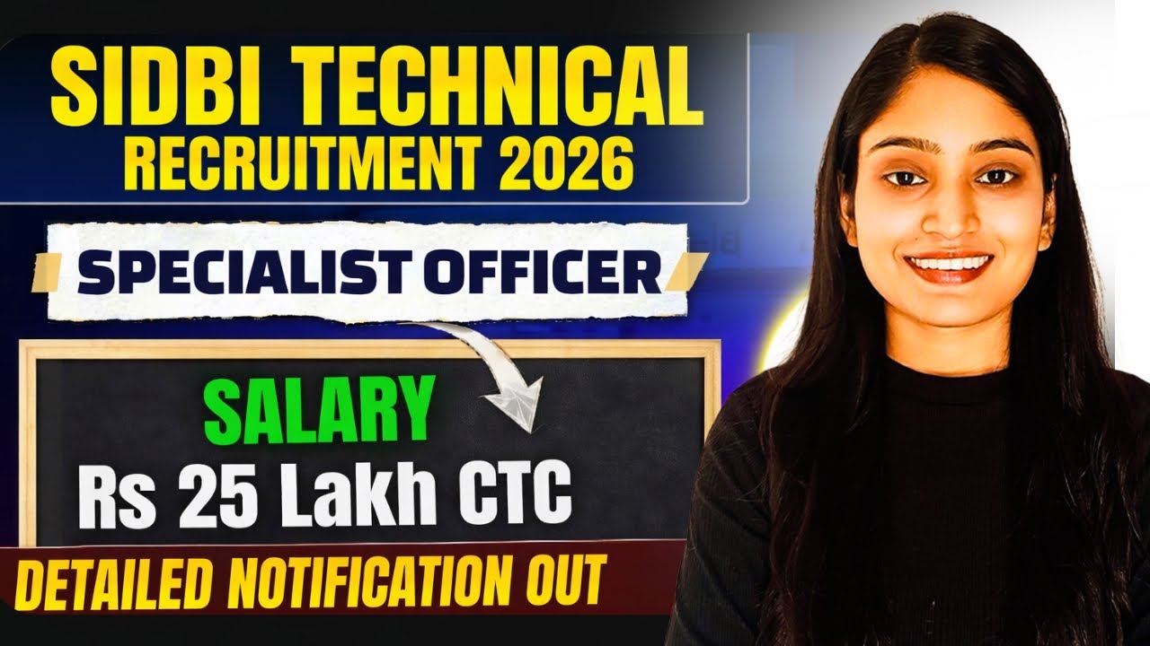 SIDBI Recruitment 2026 🔥 Specialist Officer | ₹25 Lakh Salary 💼 Full Notification & Details